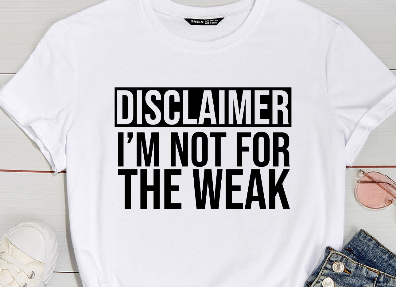 I’m not for the Weak shirt