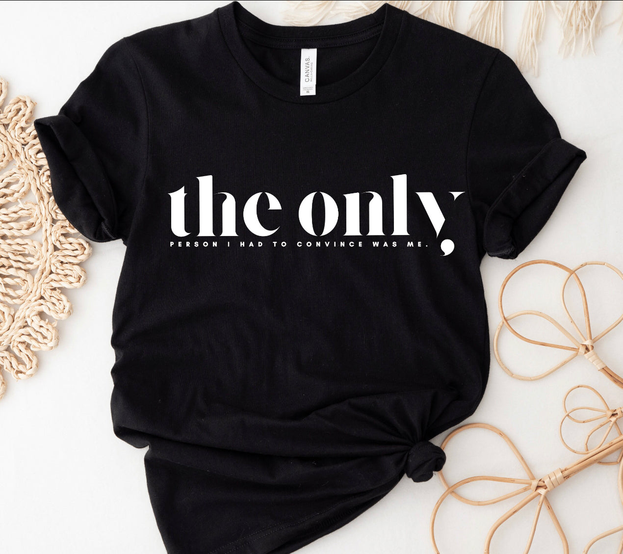 The only person I had to convince