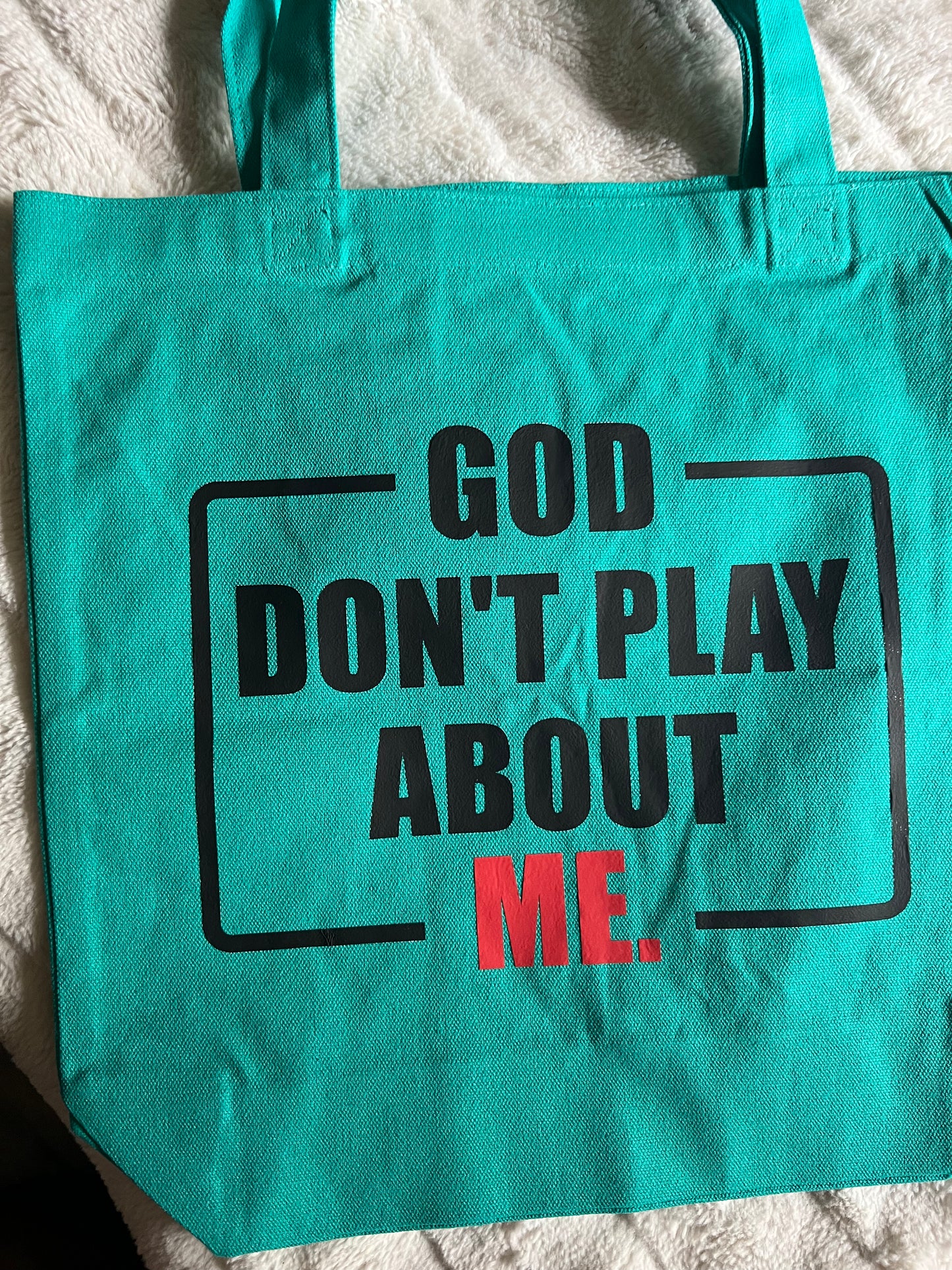 God Don’t Play About Me small tote bag